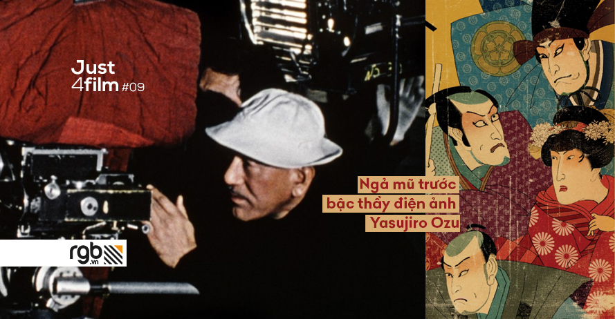 rgb_creative_just4film_bac_thay_dien_anh_Yasujiro_Ozu