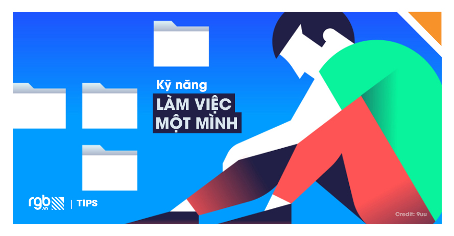 rgb_creative-idea-ky-nang-lam-viec-mot-minh-work-alone