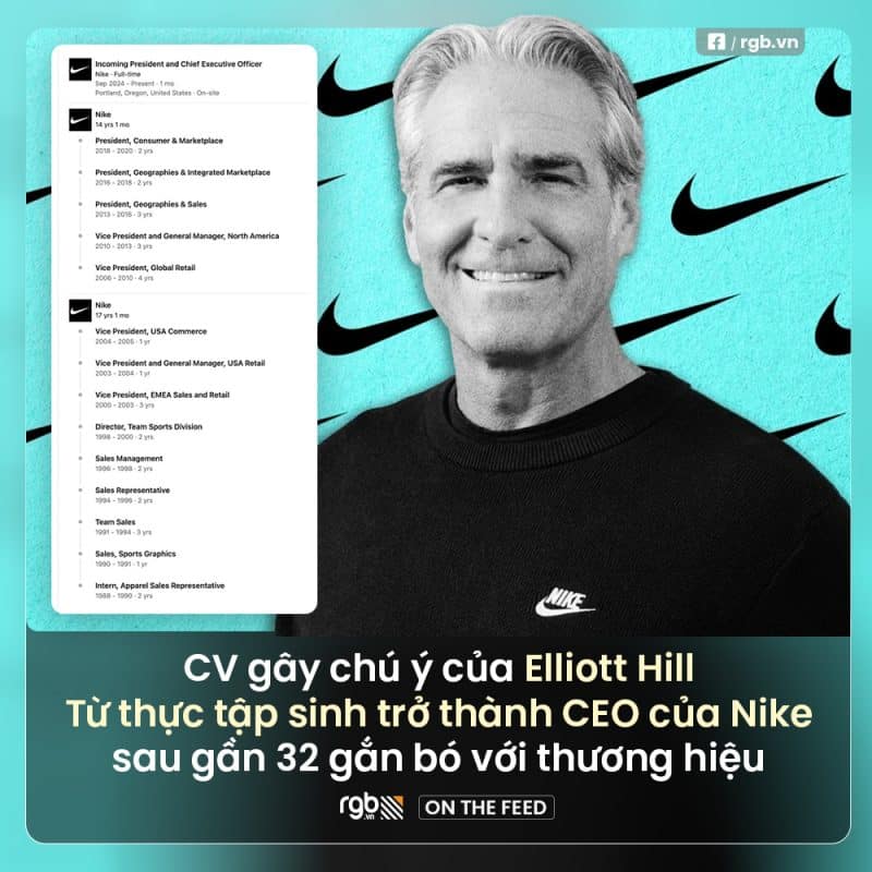CV gây sốt của Elliott Hill: Vào làm intern của Nike, lên chức CEO sau ...