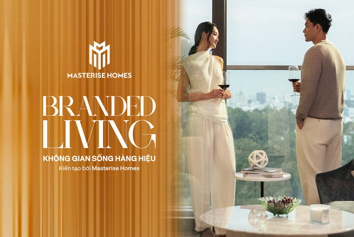 Branded Living: Cách Masterise Homes đưa “không gian sống hàng hiệu ...