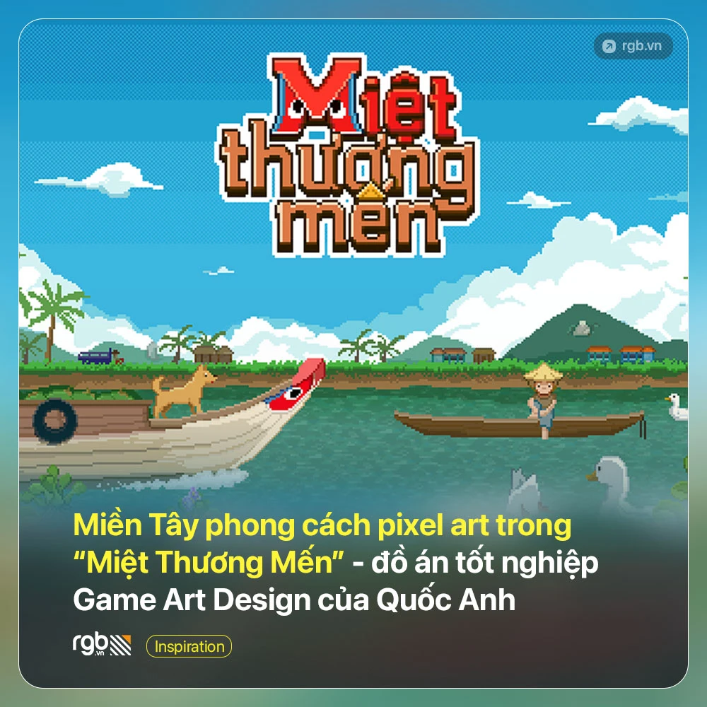 [Student Showcase] Miệt Thương Mến: đồ án tốt nghiệp Game Art Design của Quốc Anh - sinh viên Đại học Kiến trúc TP.HCM