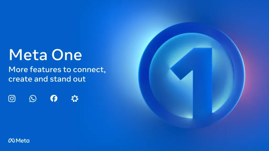Meta ra mắt gói trả phí Meta One với hơn 50 tính năng trên Instagram, Facebook, WhatsApp và Meta AI