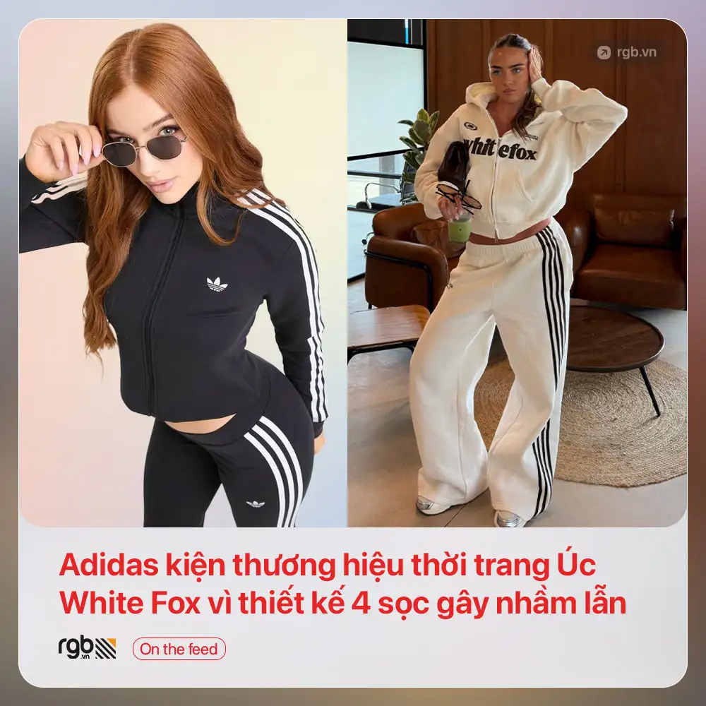 adidas kiện thương hiệu thời trang White Fox vì thiết kế 4 sọc gây nhầm lẫn